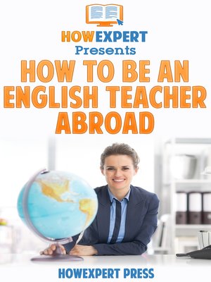 cover image of How to Be an English Teacher Abroad